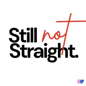Still Not Straight by Stitch Up Studios