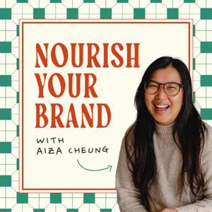 Nourish Your Brand by Nuggets of branding wisdom to help you attract and connect with your dream clients