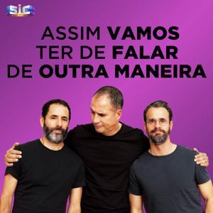 Assim Vamos Ter de Falar de Outra Maneira by Ricardo Araújo Pereira, Miguel Góis, José Diogo Quintela