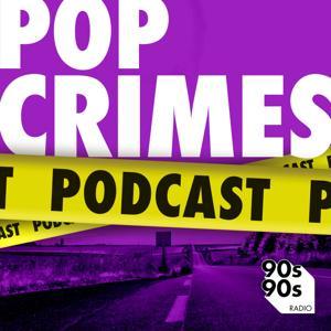 Pop Crimes: Die dunkle Seite der 90er by 90s90s