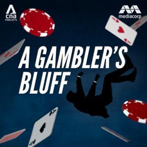 A Gambler's Bluff by CNA