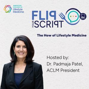 Flip your Script by American College of Lifestyle Medicine