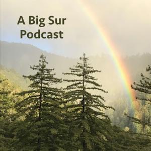 A Big Sur Podcast by Magnus Toren, host