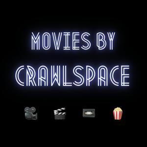 Movies By Crawlspace by Crawlspace Media
