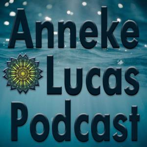 Anneke Lucas Podcast by Anneke Lucas