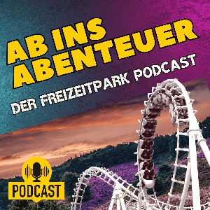 AB INS ABENTEUER - Der Freizeitpark Podcast ( Heide Park & Deutschlandweit ) by Niko Stautmeister