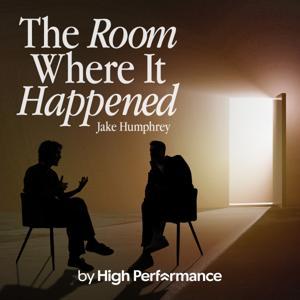 The Room Where It Happened by High Performance