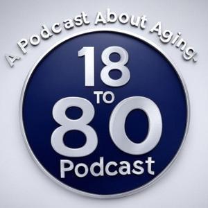 18 TO 80 Podcast by Clint Powell