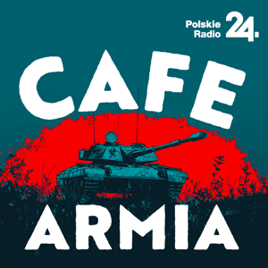 Cafe armia by Polskie Radio S.A.