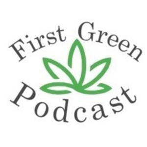 First Green Podcast by Tim and Steve