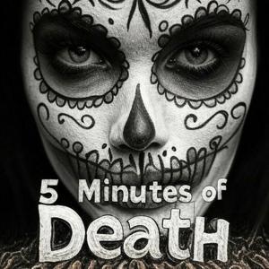 5 Minutes of Death by Caloroga Shark Media