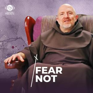 Fear Not | Shalom World by Shalom World Podcasts