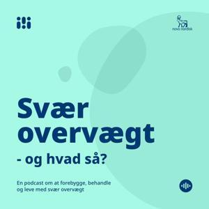 Svær overvægt... Og hvad så? by Novo Nordisk Danmark A/S