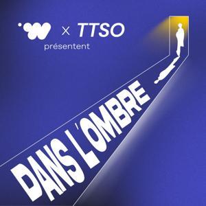 Dans l’ombre - we are_ x TTSO by we are_ & Time To Sign Off