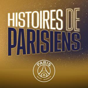 Histoires de Parisiens by Paris Saint-Germain