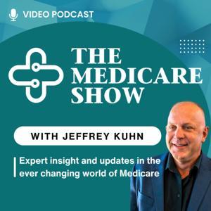 The Medicare Show by Jeffrey Kuhn