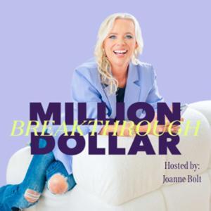 Million Dollar Breakthrough by Joanne Bolt