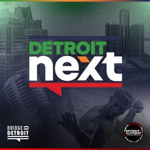 Detroit Next by BridgeDetroit