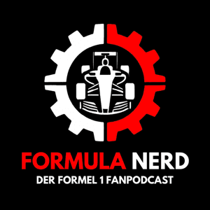 Formula Nerd - der Formel 1 Fanpodcast by © 2025 podcastbu.de