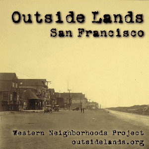 Outside Lands San Francisco by Western Neighborhoods Project