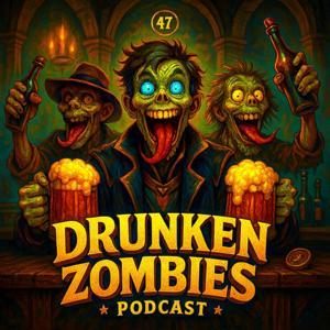 DRUNKEN ZOMBIES by ADDICTIVE ZOMBIE ADVENTURES