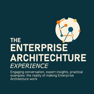 The Enterprise Architecture Experience by Jon Hill and Hassan Abba