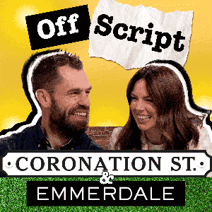 Off Script... Coronation Street & Emmerdale by Lifted Entertainment