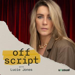 Off Script With Lucie Jones by unusual