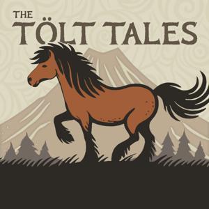 The Tölt Tales by The Tölt Tales