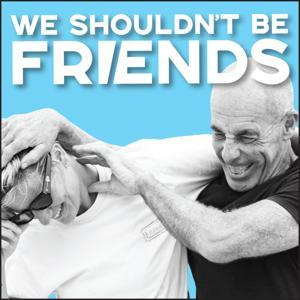 We Shouldn't Be Friends by Hannah Anderson and Nick Carroll