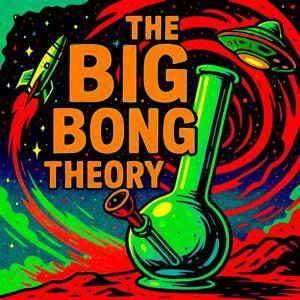 THE BIG BONG THEORY by WHAT IF SCI-FI BECAME REALITY?