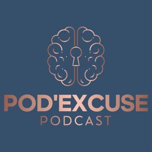 Pod'Excuse by Robert Savoie et Geneviève Gagné