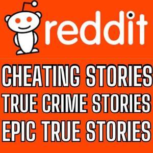 Best Of Reddit Stories 2025 Cheating, True Crime, AITA and NSFW Stories by Best Of Reddit Stories 2025 Cheating, True Crime, AITA and NSFW Stories