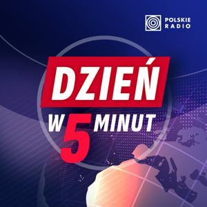 Dzień w 5 minut by Polskie Radio S.A.