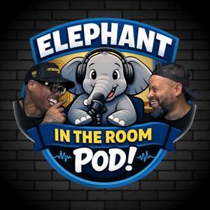 Elephant In The Room Pod! by Elephant In The Room Pod!
