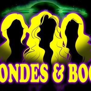 Blondes & Boos by The Misfit Toys