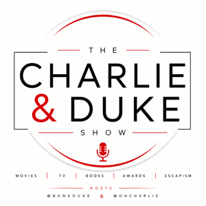The Charlie & Duke Show by Eat Sleep Elite