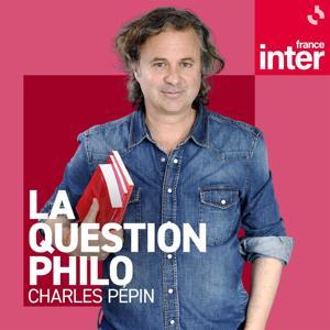 La question philo by France Inter