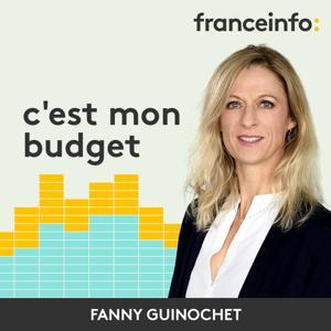 c'est mon budget by franceinfo