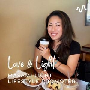 Light World🇺🇸の感性トーク by Masami Light
