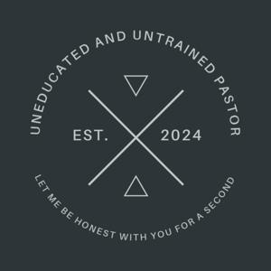 The Uneducated And Untrained Pastor by Ronnie Qualls