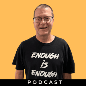 The Enough is Enough Podcast by Dr. David Clarke