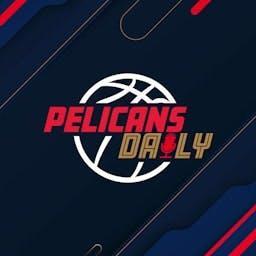 Pelicans Daily Podcast | New Orleans Pelicans Daily Podcast by Fan Arch