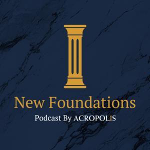 New Foundations by Acropolis