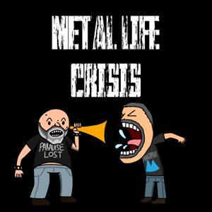 Metal Life Crisis by Doomy Mcdoom Butt