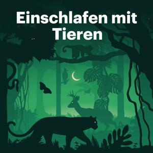 Einschlafen mit Tieren by Schønlein Media