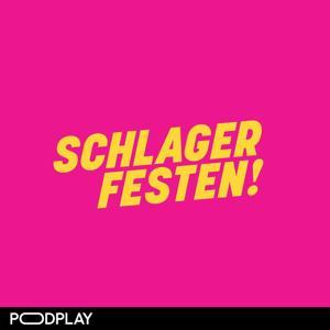 Schlagerfesten by Podplay | Elaine Mooe, Anders Ringqvist