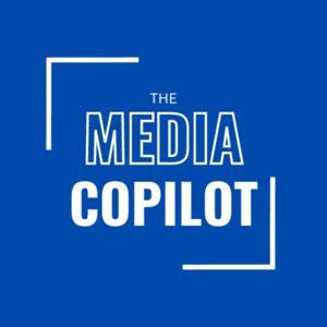 The Media Copilot by The Media Copilot
