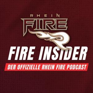 Fire Insider - Der offizielle Rhein Fire Podcast by Rhein Fire, Eiko Pate, Martin Kels