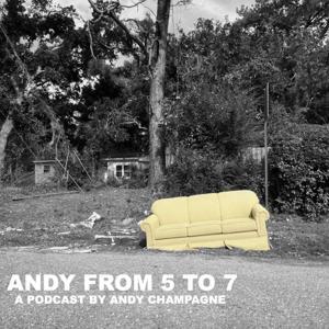 Andy From 5 to 7 by Andy Champagne
